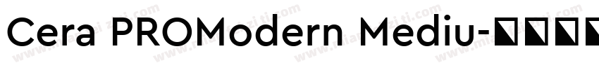 Cera PROModern Mediu字体转换
